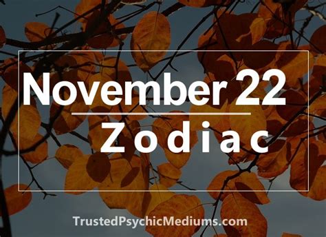 zodiac sign november 22|people born on november 22.